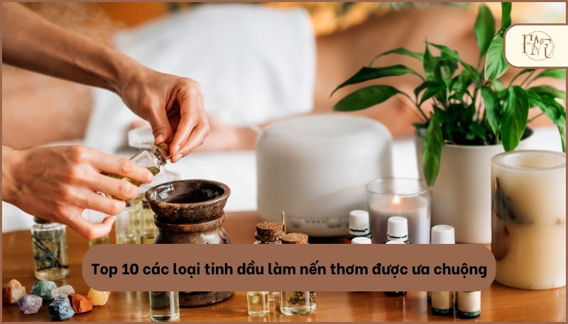 các loại tinh dầu