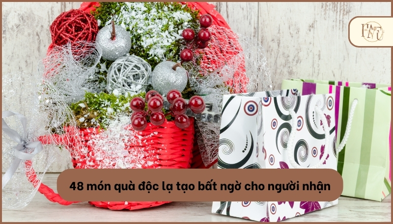 Quà độc lạ